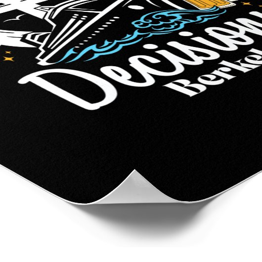 Mostly D Decisions Berkeley Spring Break  ポスター (角)