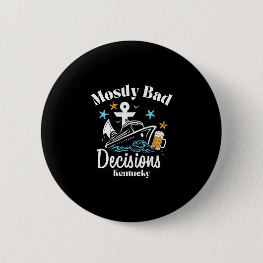 Mostly D Decisions Kentucky Spring Break  缶バッジ (正面)