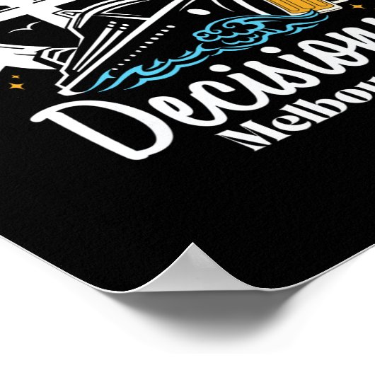 Mostly D Decisions Melbourne Spring Break  ポスター (角)