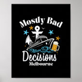 Mostly D Decisions Melbourne Spring Break  ポスター (正面)