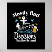Mostly D Decisions Sanibel Island Spring Break  ポスター (正面)