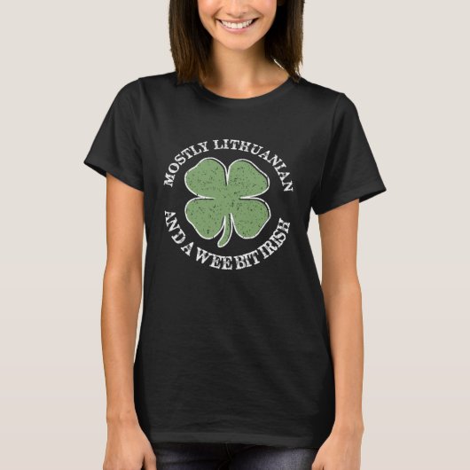 Mostly Lithuanian St Patricks Day Lithuanian Irish Tシャツ (正面)