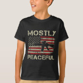 Mostly Peaceful - 2nd Amendment Pro Guns Ar15 Usa  Tシャツ (正面)