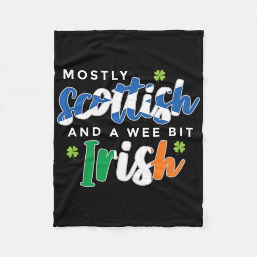 Mostly Scottish And A Wee Bit Irish Saint Patricks フリースブランケット (正面)