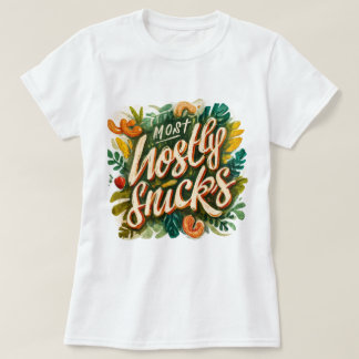 "Mostly Snacks" ビブラント・ハンドレタリング | トロピカルな楽しさ Tシャツ