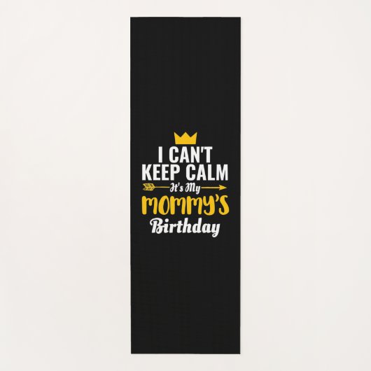 Mother Art | It Is My Mommys Birthday ヨガマット (正面)