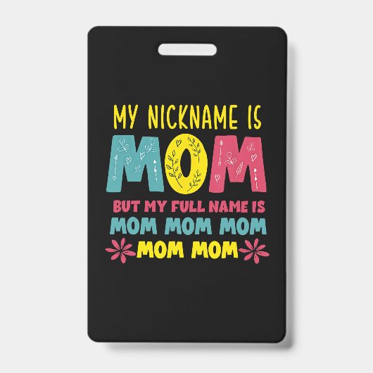 Mother Art | My Nickname is Mommy Birthday バッジ (正面)