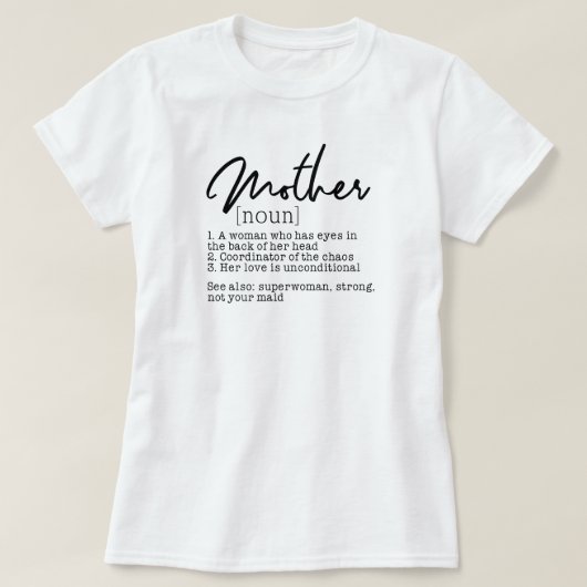 Mother Dictionary Definition T-Shirt Mom Life Tee Tシャツ (デザイン正面)