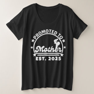 Mother Estに昇格2025 – 新しいママ妊娠 プラスサイズTシャツ