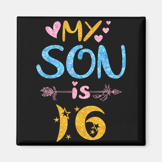 Mother father mom dad happy birthday son is 16 マグネット (正面)