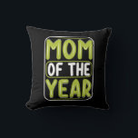 Mother Gift Mom Of The Year クッション<br><div class="desc">Mother Gift Mom Of The Year</div>