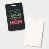 Mother Gift Some People Call Me Teacher Mom バッジ (Front & Back)