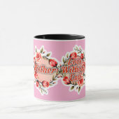 Mother Love Without End – Floral Design マグカップ (中央)