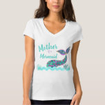 Mother of a Mermaid, birthday Party T-shirt Tシャツ<br><div class="desc">海の中の小さな子供たちにぴったりな家族全員に最適な、マーメイドパーティー</div>