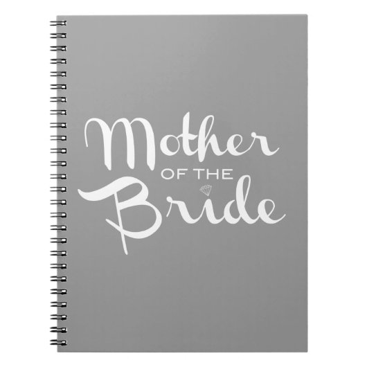 Mother of BrideレトロScript White on Gray ノートブック (正面)