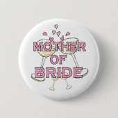Mother of Bride ID 缶バッジ (正面)