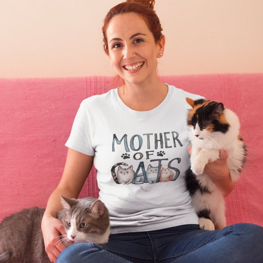 Mother of Cats, Fun Gift for Cat Lovers Tシャツ