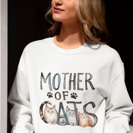 Mother of Cats, Funny Gift for Cat mom スウェットシャツ