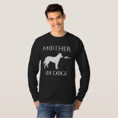 Mother Of Dogs Unrivaled Mothers Day Tシャツ (正面フル)