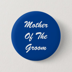 Mother of Groom Pinbackボタン 缶バッジ