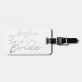 Mother of the Bride – シルバーフェイクフォイル ラゲッジタグ