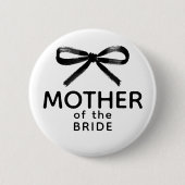 Mother of the Bride - Black Bow Whimsical 缶バッジ (正面)