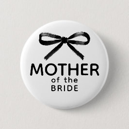 Mother of the Bride - Black Bow Whimsical 缶バッジ