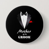 Mother of the Groom with Tuxedo Shirt – ボタン 缶バッジ (正面)