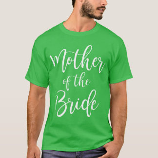 Mother ofhe Bride Wedding Mom Bridal Parrty vintag Tシャツ