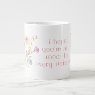 Mother’s Day coffee mug with quote ジャンボコーヒーマグカップ