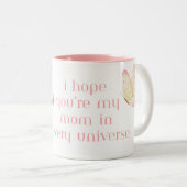 Mother’s Day coffee mug with quote ツートーンマグカップ (正面右)