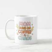 Mother’s Day “Mom Runs on Coffee & Chaos” コーヒーマグカップ (左)