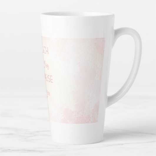 Mother’s Day Quote Latte Coffee Mug カフェラテマグ (右)