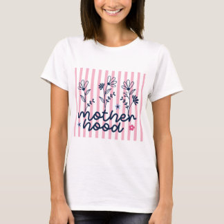 Motherhood T-Shirt Tシャツ