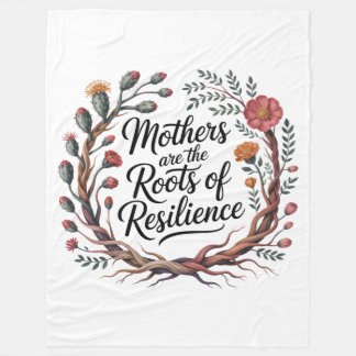 Mothers Are The Roots Of Resilience フリースブランケット