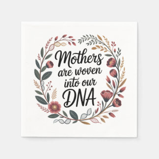 Mothers Are Woven Into Our DNA スタンダードカクテルナプキン
