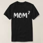 mother's Day 2022  mom2  Tシャツ (デザイン正面)