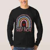 Mothers Day Blessed To Be Called Step Mom Rainbow  Tシャツ (正面)