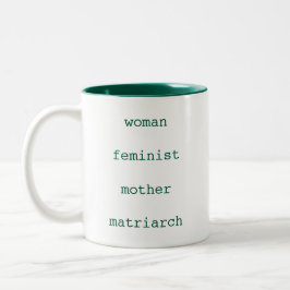 Mother's Day Feminist Dark Green Typewriter Script ツートーンマグカップ