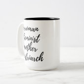 Mother's Day Feminist Handwritten Typography Black ツートーンマグカップ (正面左)