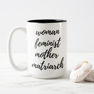 Mother's Day Feminist Handwritten Typography Black ツートーンマグカップ
