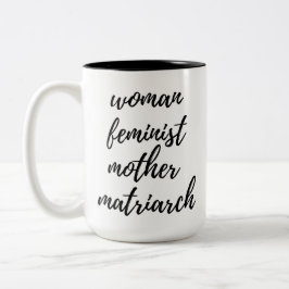Mother's Day Feminist Handwritten Typography Black ツートーンマグカップ