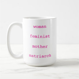 Mother's Day Feminist Hot Pink Typewriter Script コーヒーマグカップ