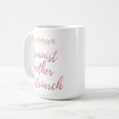Mother's Day Feminist Typography Rose Gold  コーヒーマグカップ (正面左)