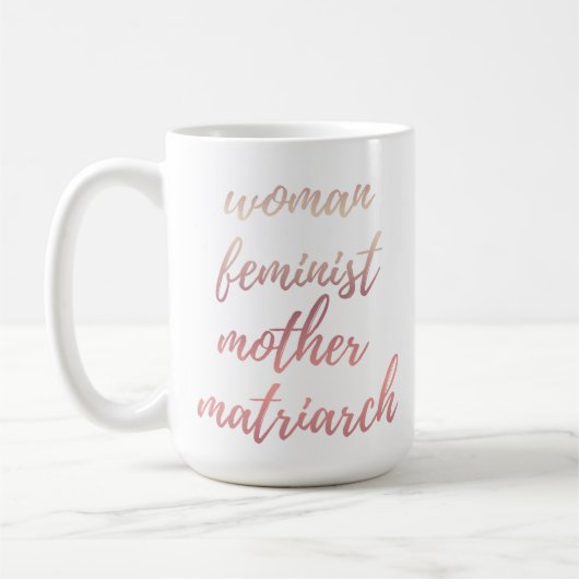 Mother's Day Feminist Typography Rose Gold  コーヒーマグカップ (左)