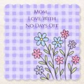 Mothers Day, Mom Love With No Days Off,Modern ペーパーコースター (正面)