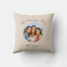 Mother's Day Mom Photo Text Throw Pillow Beige クッション