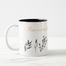 Mother's Day Mug with Sentimental Quote and Minima ツートーンマグカップ