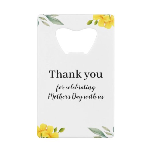 Mother's Day Thank You Celebration Floral クレジットカード栓抜き (正面)