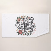 Mothers Make Life Beautiful With Their Love バスタオル (バスタオル)